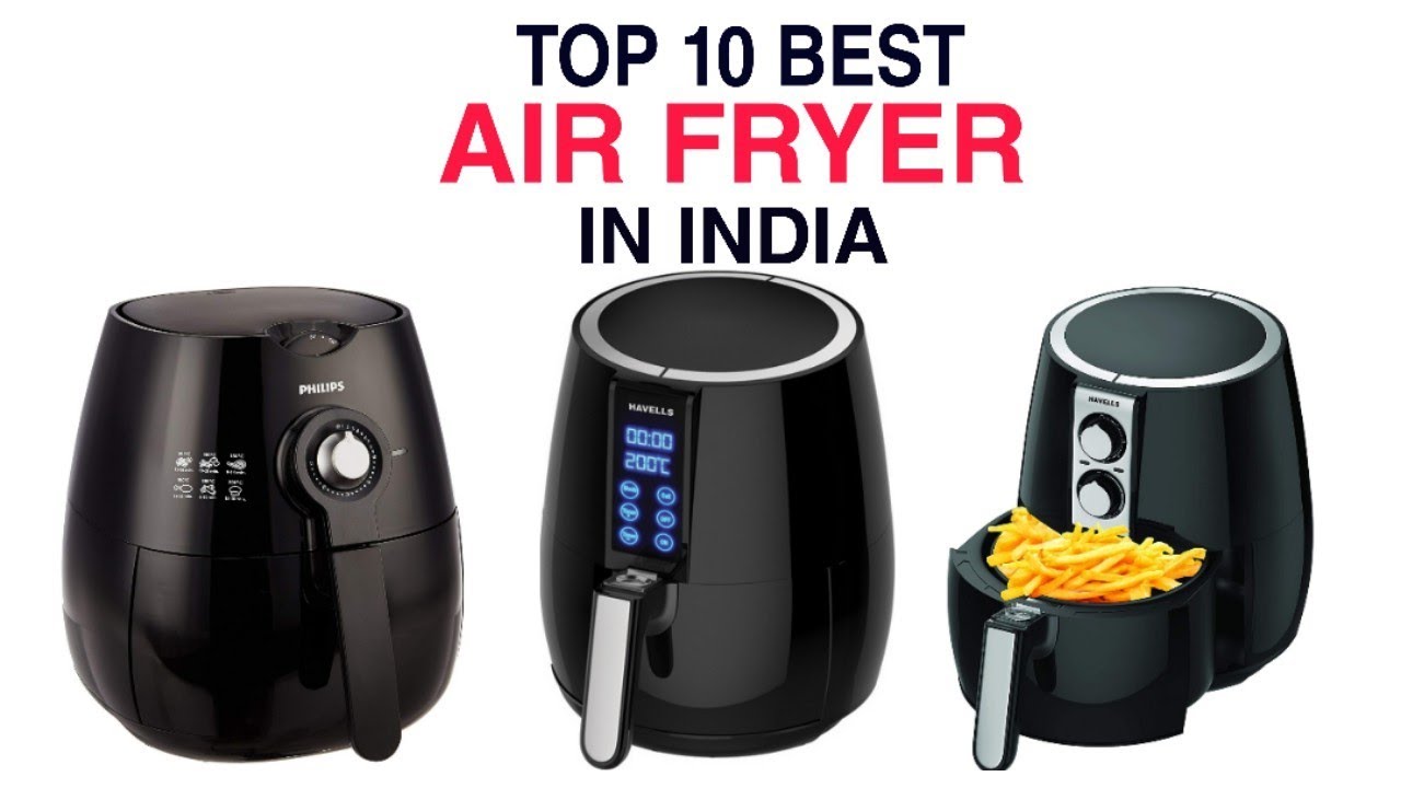 best air fryers, best air fryer in india